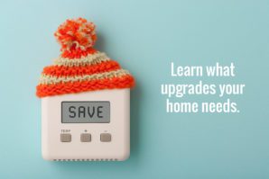 Thermostat wearing a knitted hat against a blue background with text saying "Learn what upgrades your home needs.